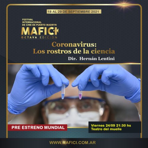 Coronavirus: Los rostros de la ciencia de Hernán Lentini, pre estreno en 8 MAFICI