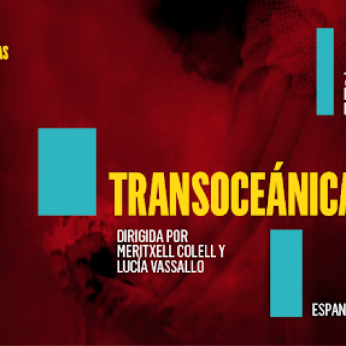 #ESPANORAMAS TRANSOCEANICAS de Lucia Vassallo y Meritxell Colell
