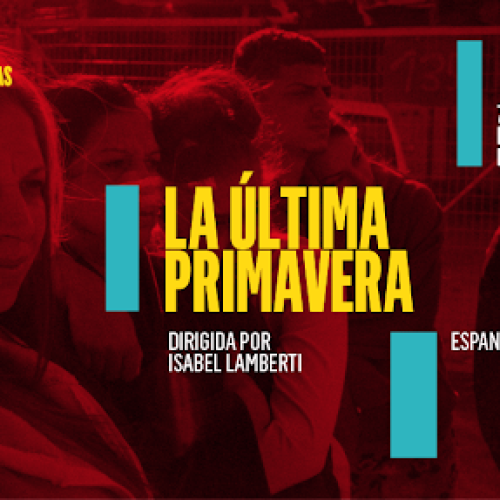 #ESPANORAMAS LA ÚLTIMA PRIMAVERA de Isabel Lamberti